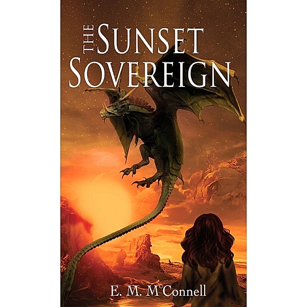 The Sunset Sovereign, E. M McConnell
