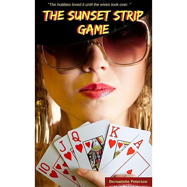 The Sunset Strip Game, Bernadette Peterson