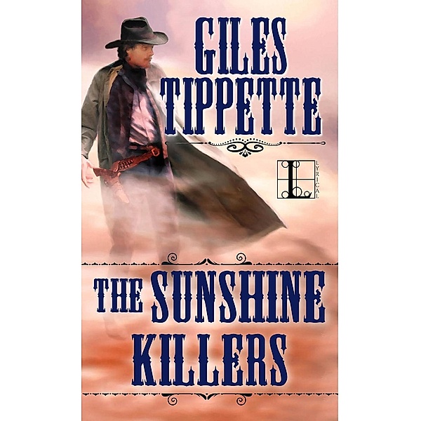 The Sunshine Killers, Giles Tippette