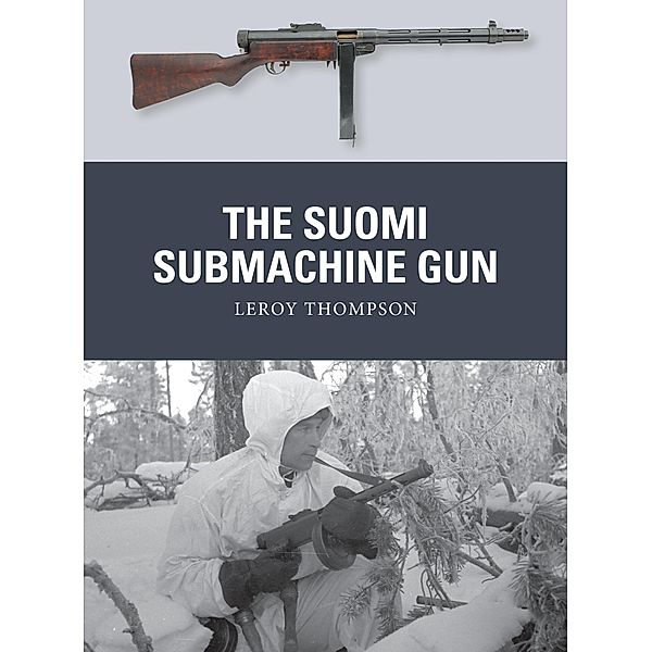 The Suomi Submachine Gun, Leroy Thompson