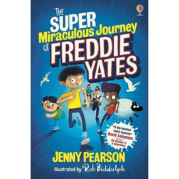 The Super Miraculous Journey of Freddie Yates, Jenny Pearson