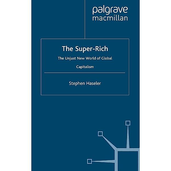 The Super-Rich, S. Haseler