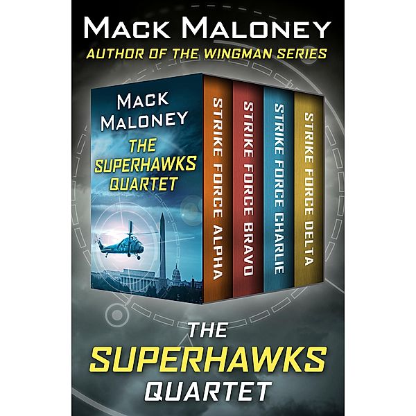 The SuperHawks Quartet / Superhawks, Mack Maloney