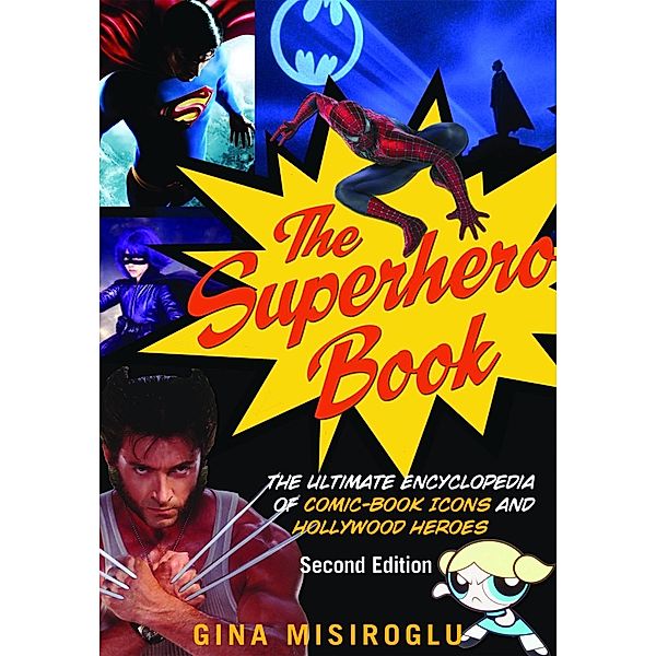 The Superhero Book, Gina Misiroglu
