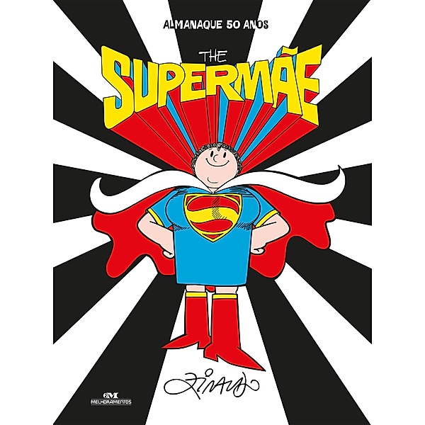 The Supermãe, Ziraldo