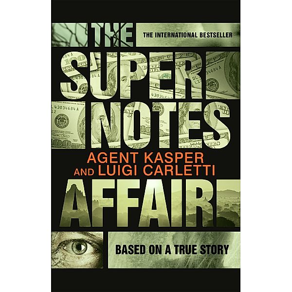 The Supernotes Affair, Agent Kasper, Luigi Carletti