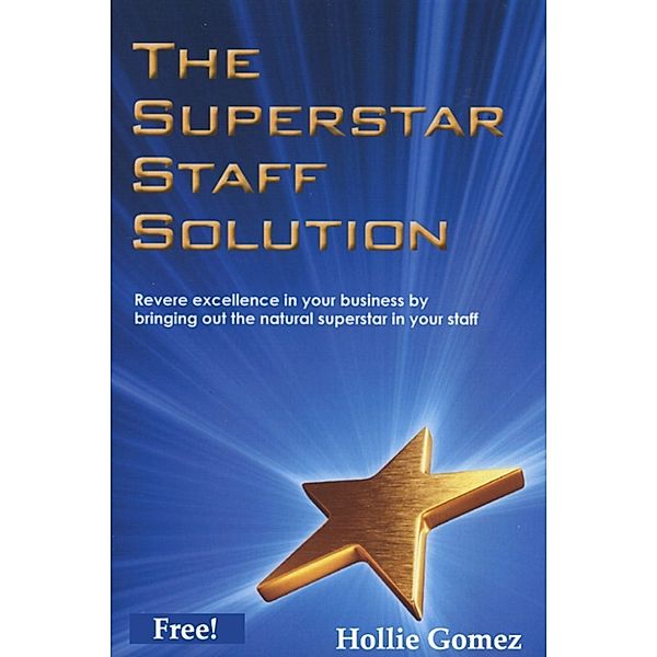 The Superstar Staff Solution, Hollie Gomez