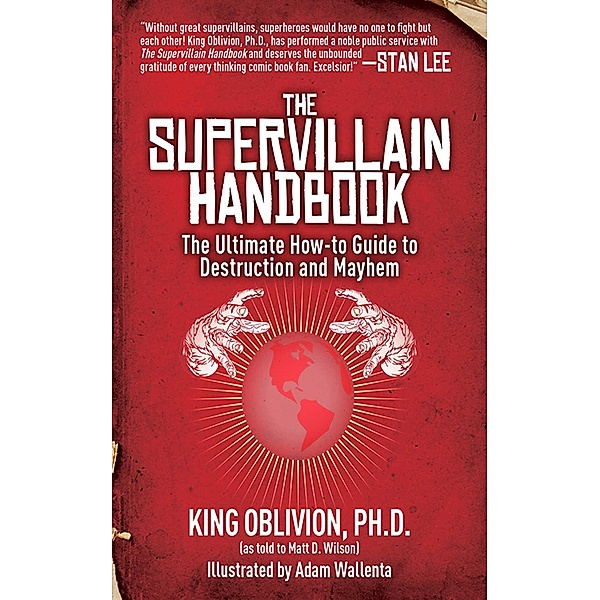 The Supervillain Handbook, King Oblivion
