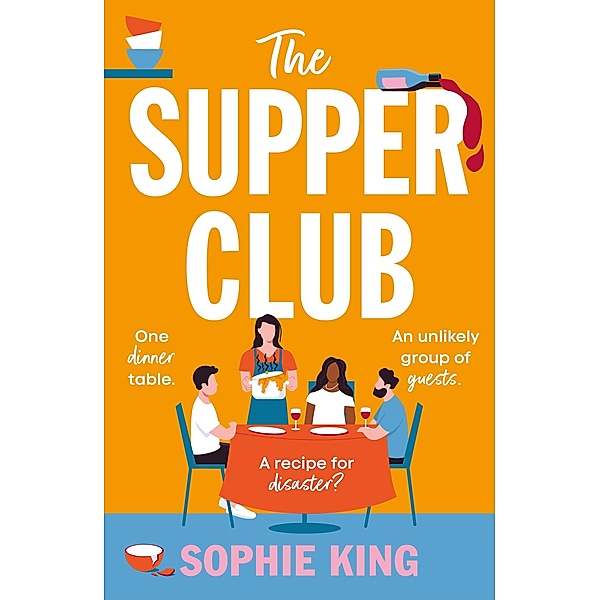 The Supper Club, Sophie King