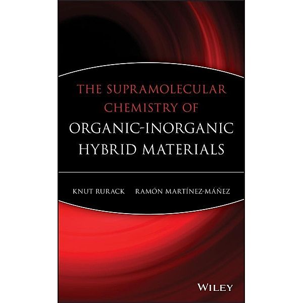 The Supramolecular Chemistry of Organic-Inorganic Hybrid Materials