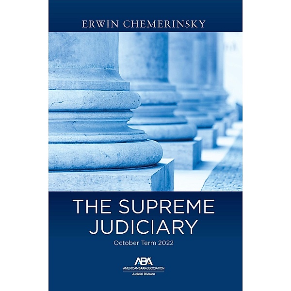 The Supreme Judiciary, Erwin Chemerinsky