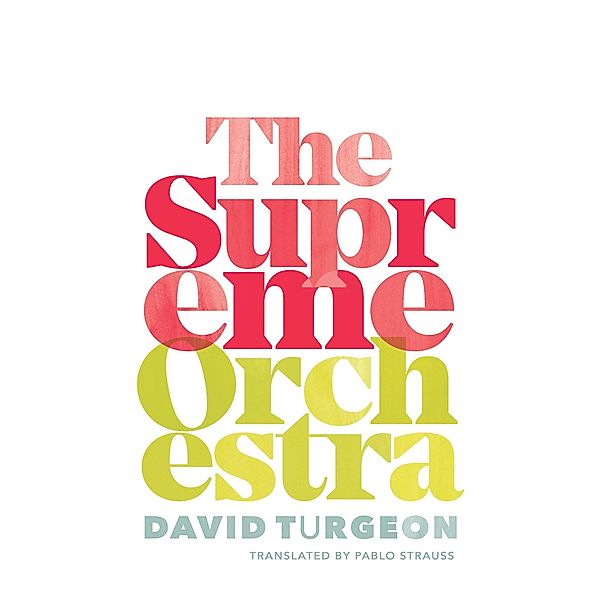 The Supreme Orchestra, Turgeon David