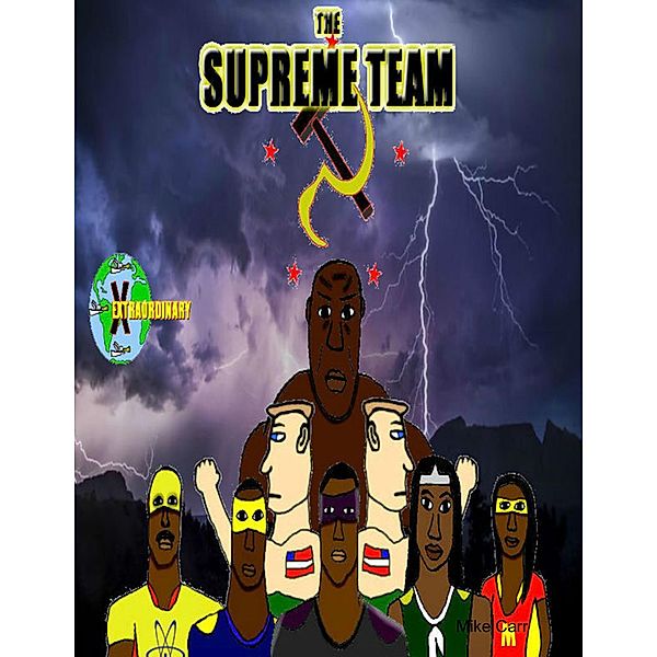 The Supreme Team, Mike Carr