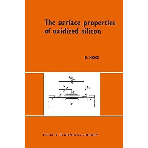 The Surface Properties of Oxidized Silicon, Else Kooi