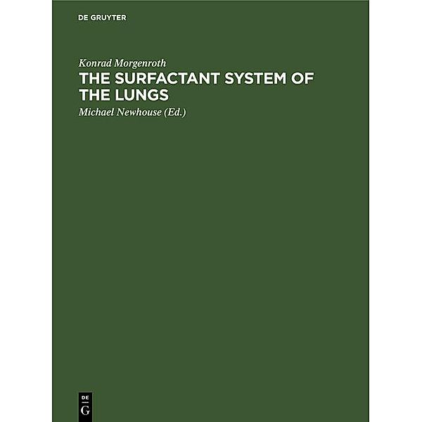 The Surfactant System of the Lungs, Konrad Morgenroth