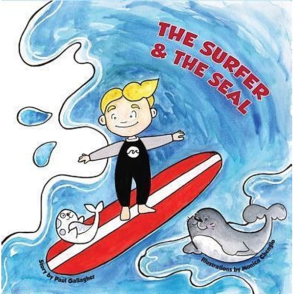 The Surfer & The Seal / Paul Gallagher, Gallagher Paul