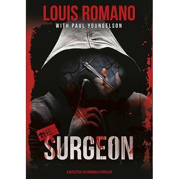 THE SURGEON, Louis Romano