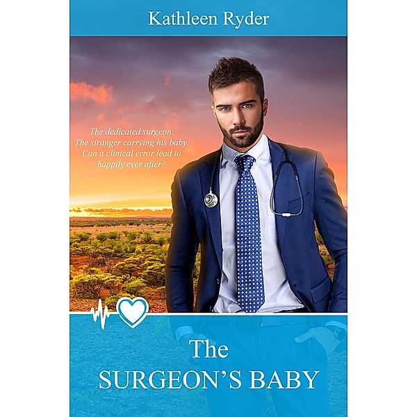 The Surgeon's Baby, Kathleen Ryder