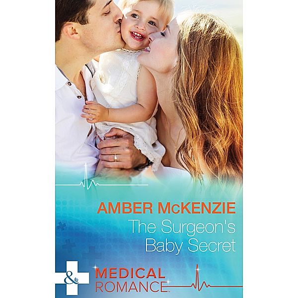 The Surgeon's Baby Secret, Amber Mckenzie