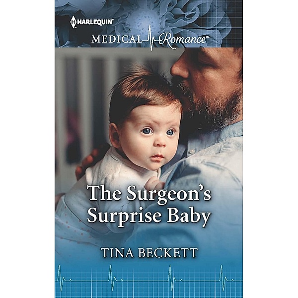 The Surgeon's Surprise Baby, Tina Beckett