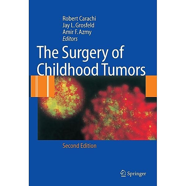 The Surgery of Childhood Tumors