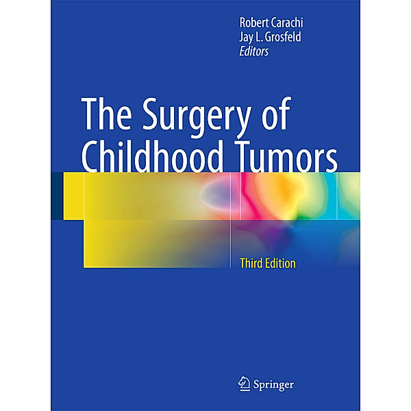 The Surgery of Childhood Tumors