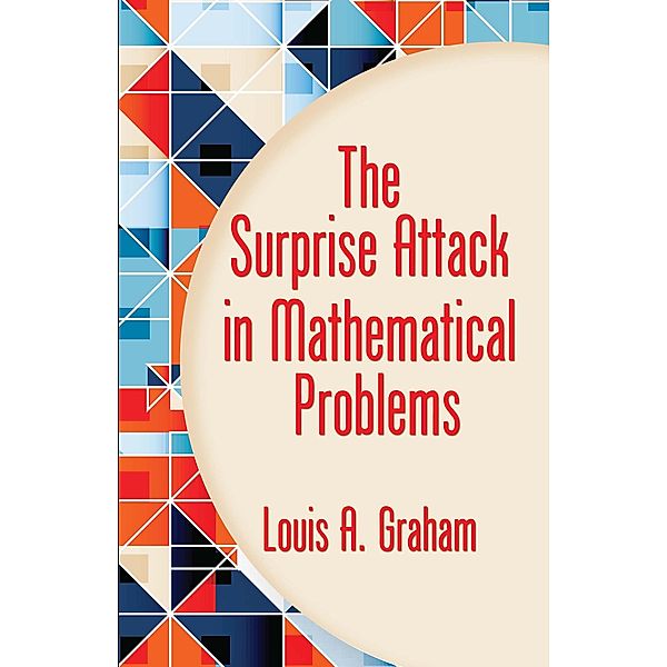 The Surprise Attack in Mathematical Problems, Louis A. Graham