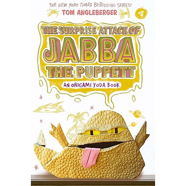 The Surprise Attack of Jabba the Puppett (Origami Yoda #4) / Origami Yoda, Tom Angleberger