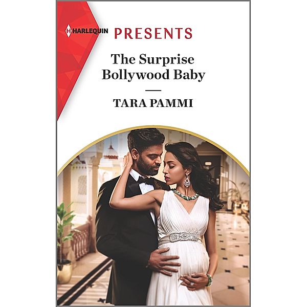 The Surprise Bollywood Baby / Born into Bollywood Bd.2, Tara Pammi