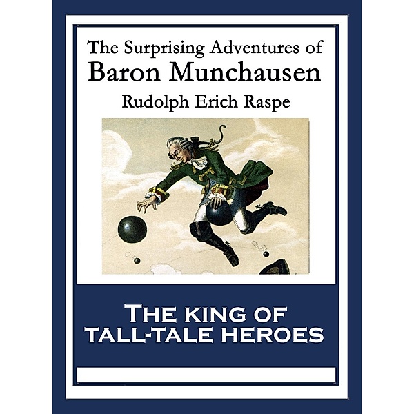 The Surprising Adventures of Baron Munchausen / Wilder Publications, Rudolph Erich Raspe