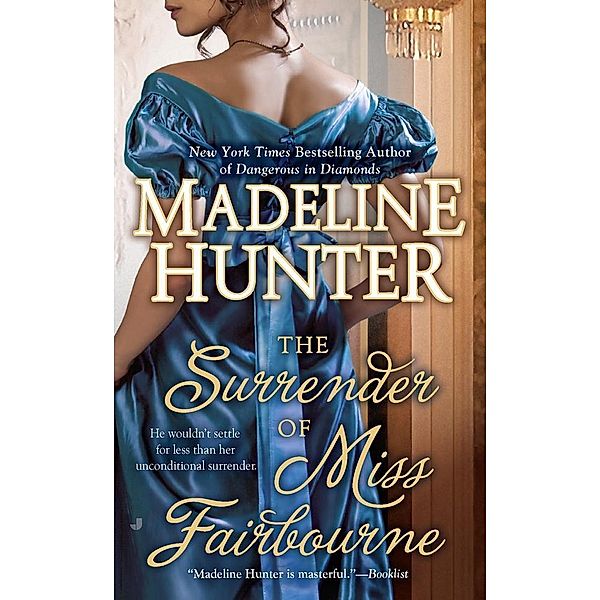 The Surrender of Miss Fairbourne / Fairbourne Quartet Bd.1, Madeline Hunter