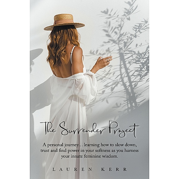 The Surrender Project, Lauren Kerr