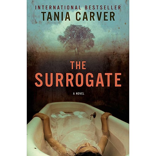 The Surrogate, Tania Carver