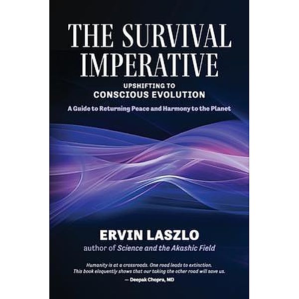 The Survival Imperative, Ervin Laszlo