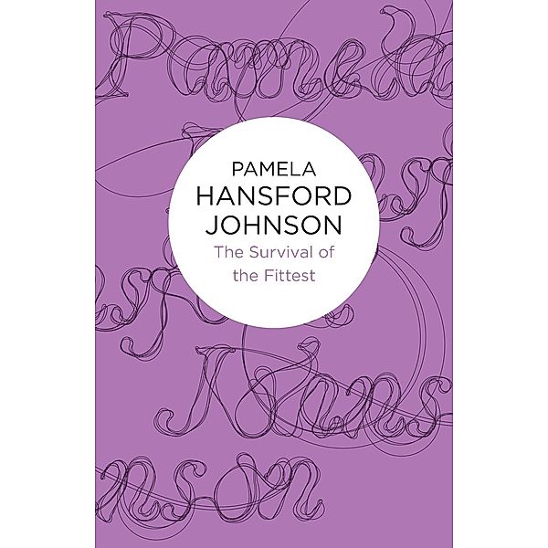 The Survival of The Fittest (Bello), Pamela Hansford Johnson