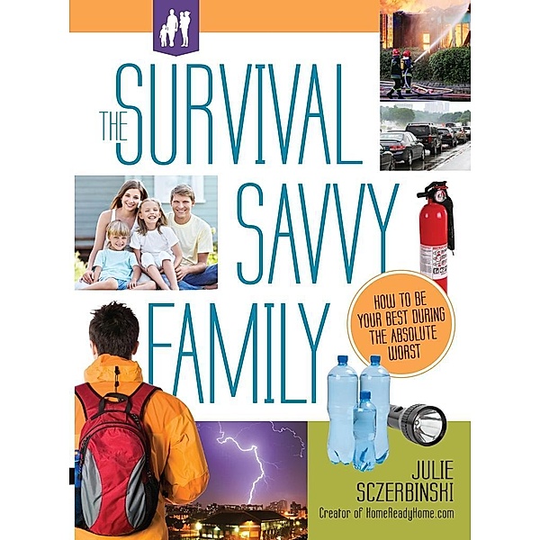 The Survival Savvy Family, Julie Sczerbinski