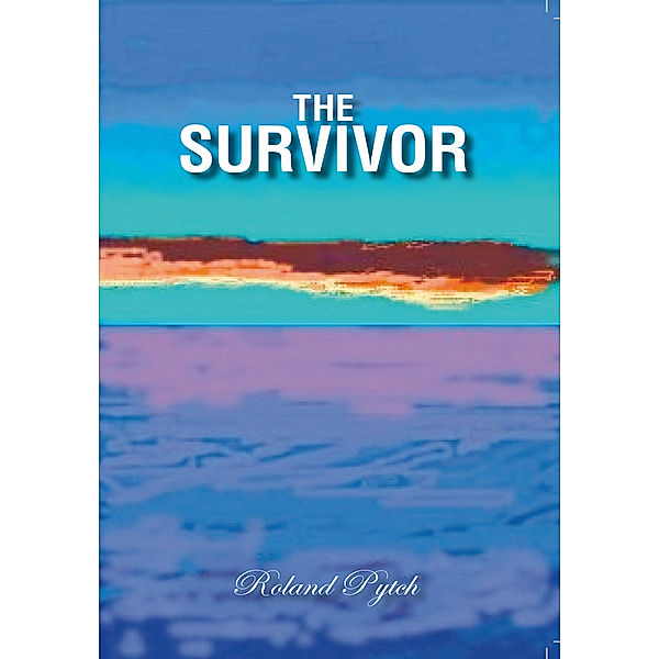 The Survivor, Roland Pytch