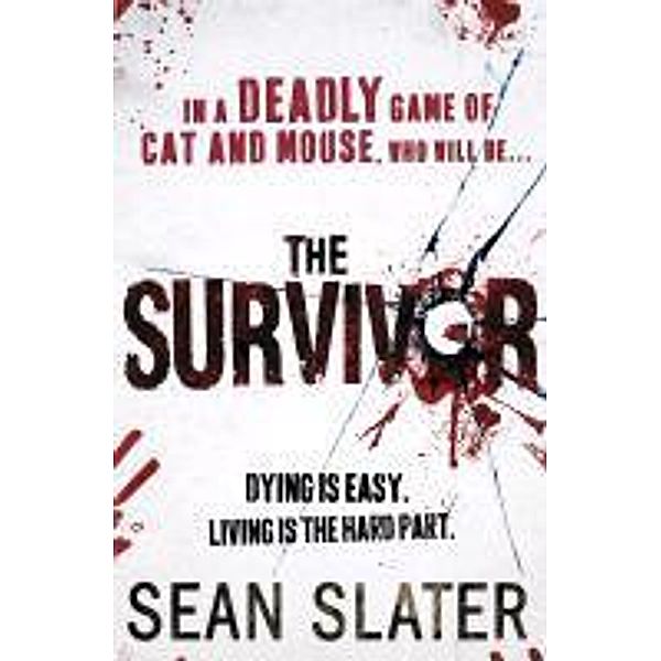 The Survivor, Sean Slater