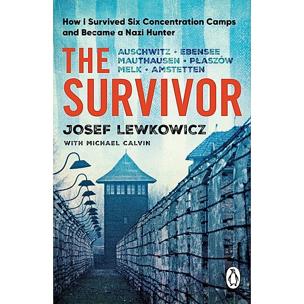 The Survivor, Josef Lewkowicz, Michael Calvin