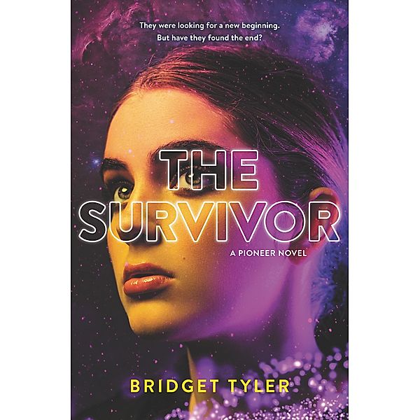 The Survivor: A Pioneer Novel, Bridget Tyler