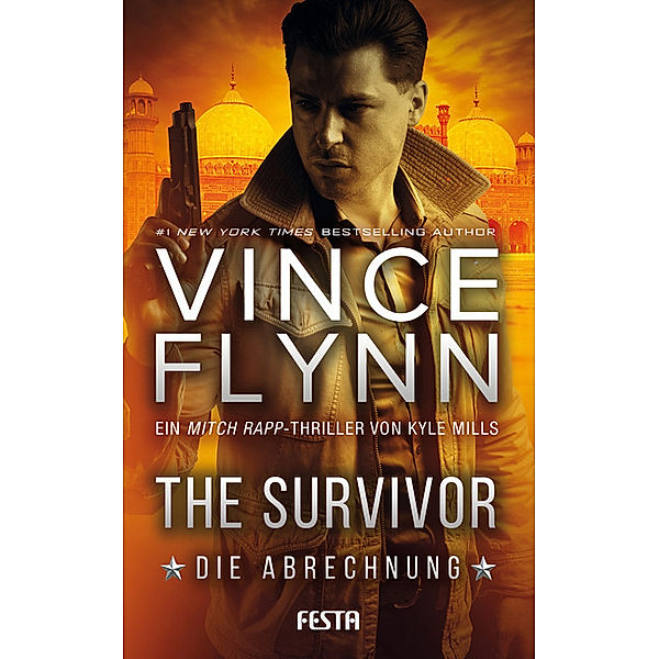 The Survivor - Die Abrechnung, Vince Flynn, Kyle Mills