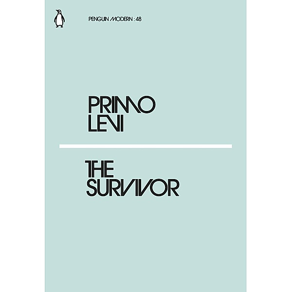 The Survivor / Penguin Modern, Primo Levi