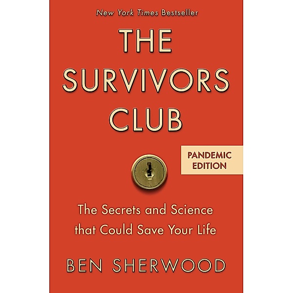 The Survivors Club / Grand Central Publishing, Ben Sherwood