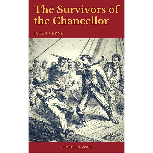 The Survivors of the Chancellor (Cronos Classics), Jules Verne, Cronos Classics
