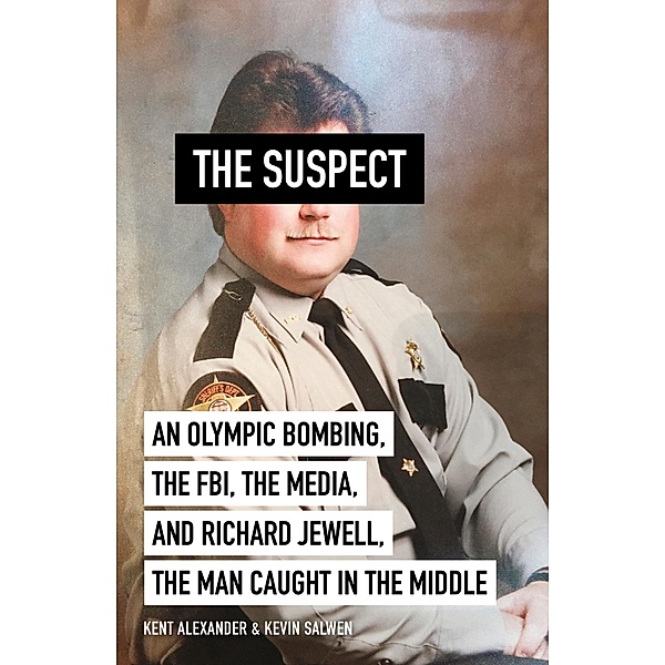 The Suspect, Kent Alexander, Kevin Salwen