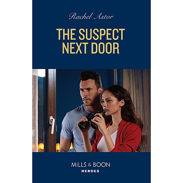 The Suspect Next Door, Rachel Astor