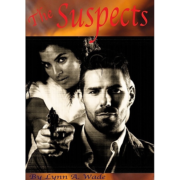 The Suspects, Lynn Wade