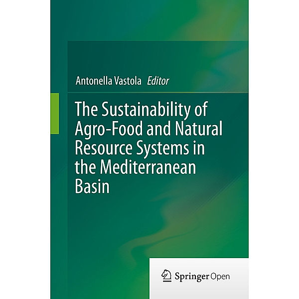 The Sustainability of Agro-Food and Natural Resource Systems in the Mediterranean Basin