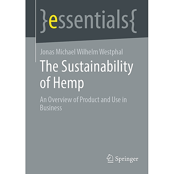 The Sustainability of Hemp, Jonas Michael Wilhelm Westphal