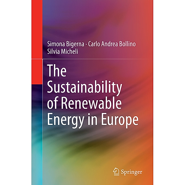 The Sustainability of Renewable Energy in Europe, Simona Bigerna, Carlo Andrea Bollino, Silvia Micheli